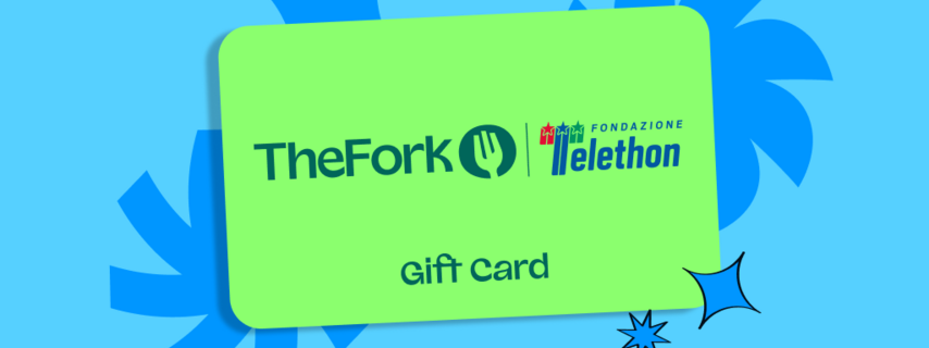 TheFork x Fondazione Telethon